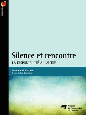 cover image of Silence et rencontre